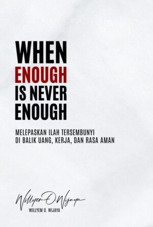 When Enough is Never Enough